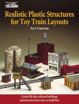 Paperback Realistic Plastic Structures for Toy Train Layouts Book