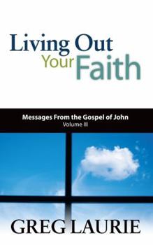 Living Out Your Faith
