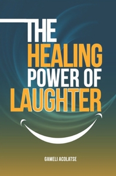 Paperback The Healing Power of Laughter Book