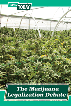 Paperback The Marijuana Legalization Debate Book