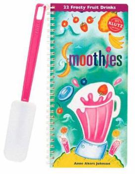 Paperback Smoothies: 22 Frosty Fruit Drinks [With Rubber Spatula] Book