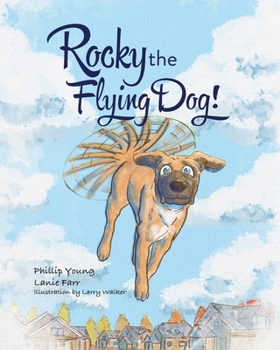 Paperback Rocky the Flying Dog! Book