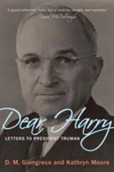 Paperback Dear Harry: Letters to President Truman Book
