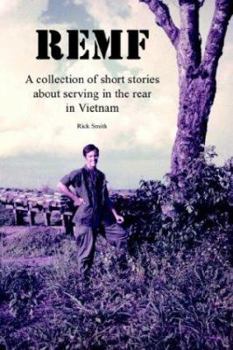 Paperback Remf: A collection of short stories about serving in the rear in Vietnam Book