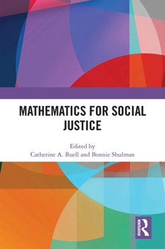 Paperback Mathematics for Social Justice Book