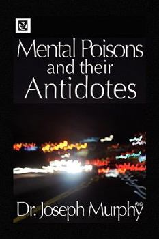 Paperback Mental Poisons and Their Antidotes Book