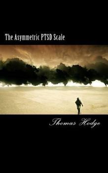 Paperback The Asymmetric PTSD Scale Book