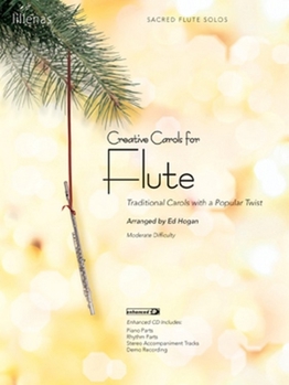 Paperback Creative Carols for Flute: Traditional Carols with a Popular Twist Book