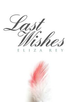 Paperback Last Wishes Book