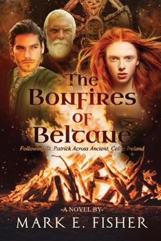 Paperback The Bonfires of Beltane Book