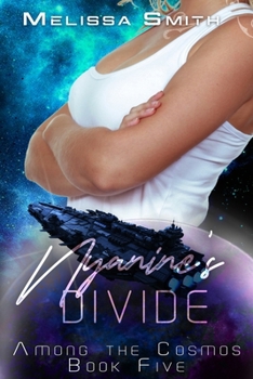 Paperback Nyanine's Divide: Among the Cosmos book 5 Book