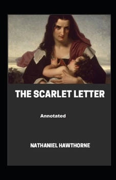 Paperback The Scarlet Letter Annotated Book