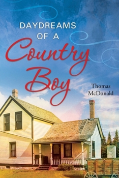 Paperback Daydreams of a Country Boy Book