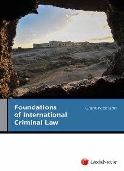 Paperback Foundations of International Criminal Law Book