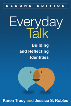 Paperback Everyday Talk: Building and Reflecting Identities Book