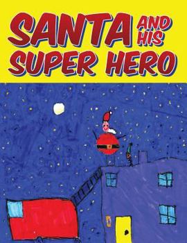 Paperback Santa and his Super Hero Book