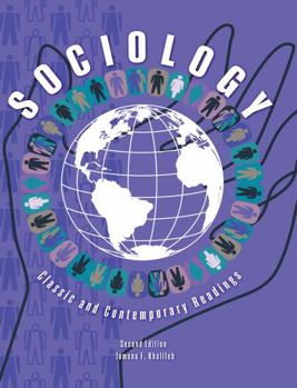 Paperback Sociology: Classic and Contemporary Readings Book