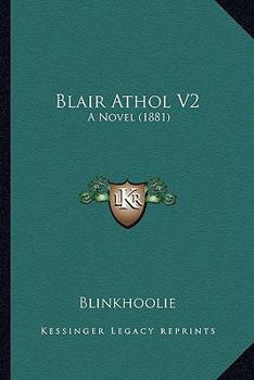 Paperback Blair Athol V2: A Novel (1881) Book