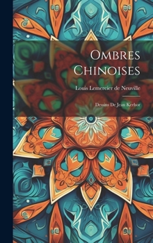 Ombres chinoises: Dessins de Jean Kerhor