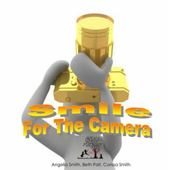 Paperback Smile For The Camera Book