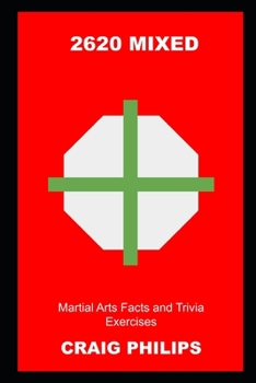 Paperback 2620 Mixed Martial Arts Facts and Trivia Exercises Book