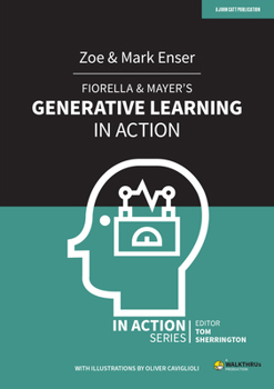 Fiorella & Mayer's Generative Learning in Action - Book  of the In Action