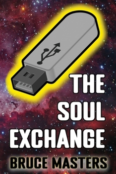 The Soul Exchange (The Capitalism and Democracy Book Series)