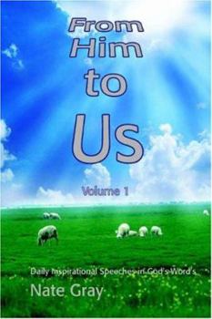 Paperback From Him to Us: Volume 1 Book