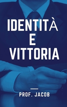 Paperback Identit? e vittoria [Italian] Book