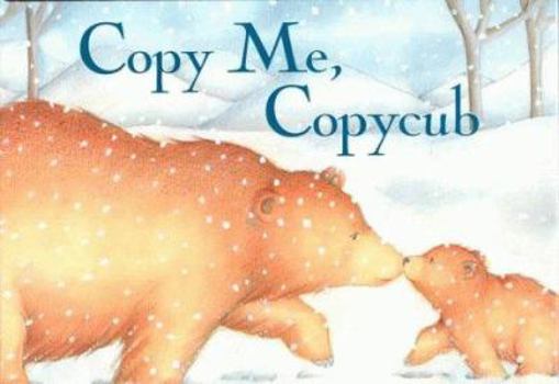 Hardcover Copy Me, Copycub Book