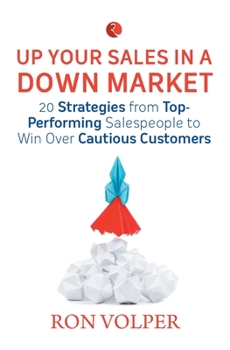 Paperback Up Your Sales in a Down Market Book