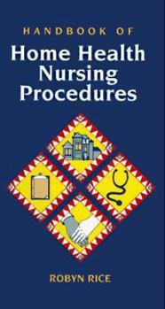 Paperback Handbook of Home Health Nursing Procedures Book