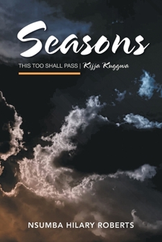 Paperback Seasons: This Too Shall Pass Kijja Kuggwa Book