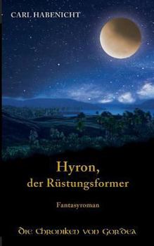 Paperback Hyron, der Rüstungsformer [German] Book