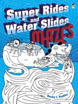 Paperback Super Rides and Water Slides Mazes Book