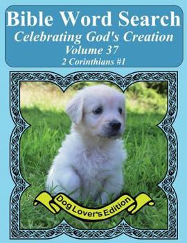 Paperback Bible Word Search Celebrating God's Creation Volume 37: 2 Corinthians #1 Extra Large Print Book