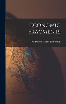 Hardcover Economic Fragments Book