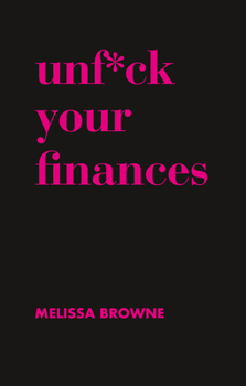 Hardcover Unf*ck Your Finances Book