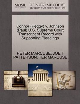 Paperback Connor (Peggy) V. Johnson (Paul) U.S. Supreme Court Transcript of Record with Supporting Pleadings Book