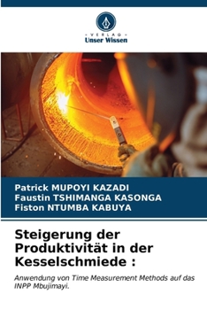 Paperback Steigerung der Produktivität in der Kesselschmiede [German] Book