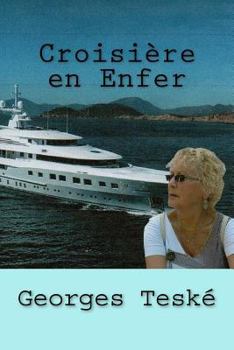 Paperback Croisière en Enfer [French] Book
