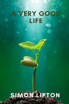 Paperback A Very Good Life Book