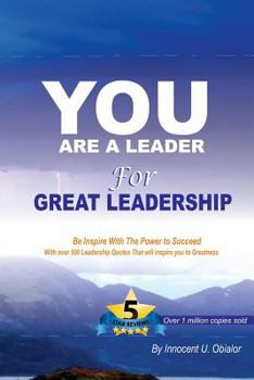 Paperback You Are A Leader - For Great Leadership Book