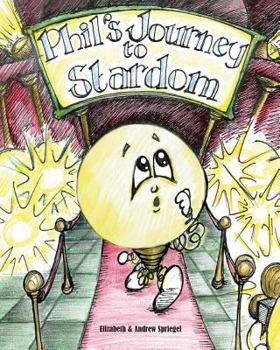 Paperback Phil's Journey to Stardom Book