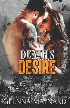 Death's Desire - Book #1 of the Birds of Hell MC