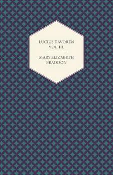 Paperback Lucius Davoren; Or, Publicans and Sinners Vol. III. Book