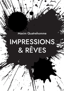 Paperback Impressions & Rêves [French] Book