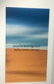 Paperback Ghost On Wool Ridge Farm Book