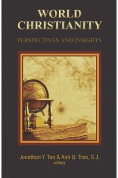 Paperback World Christianity: Perspectives and Insights Book