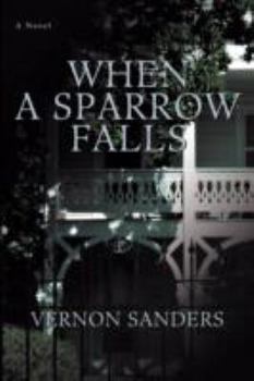 Paperback When a Sparrow Falls Book